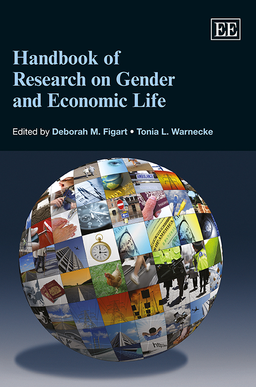 Handbook Of Research On Gender And Economic Life