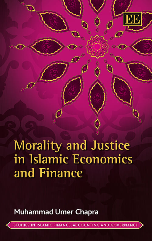 Morality and Justice in Islamic Economics and Finance