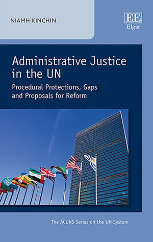 Administrative Justice in the UN