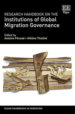Research Handbook on the Institutions of Global Migration